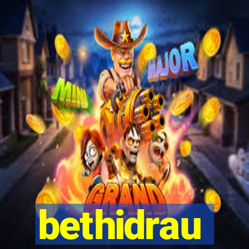 bethidrau