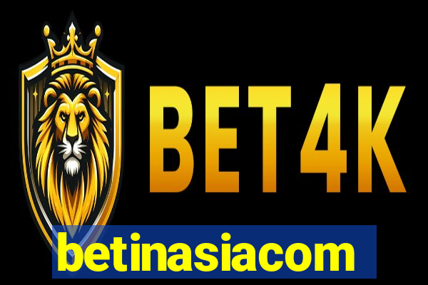 betinasiacom