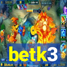 betk3