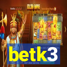 betk3