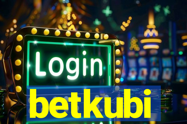 betkubi