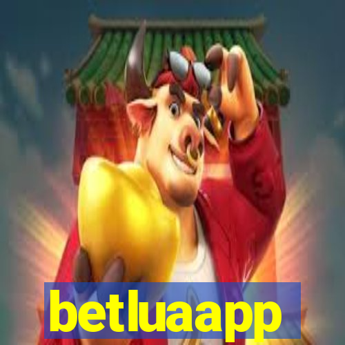 betluaapp