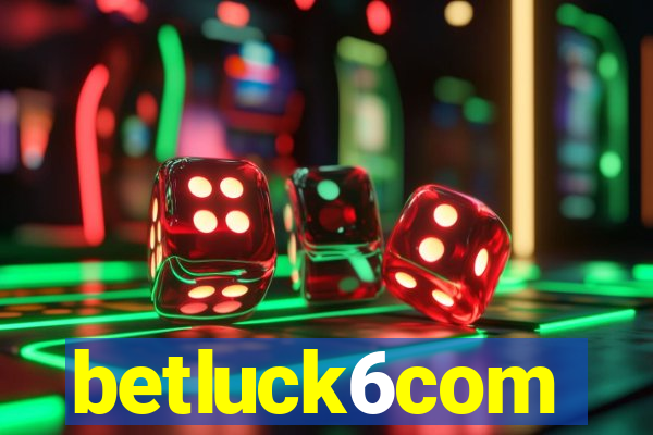 betluck6com