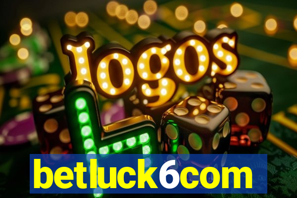 betluck6com