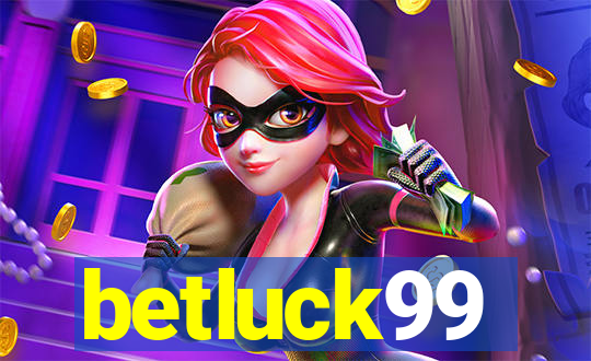 betluck99