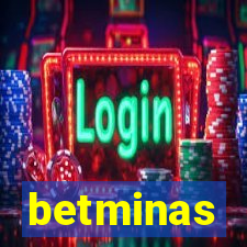 betminas