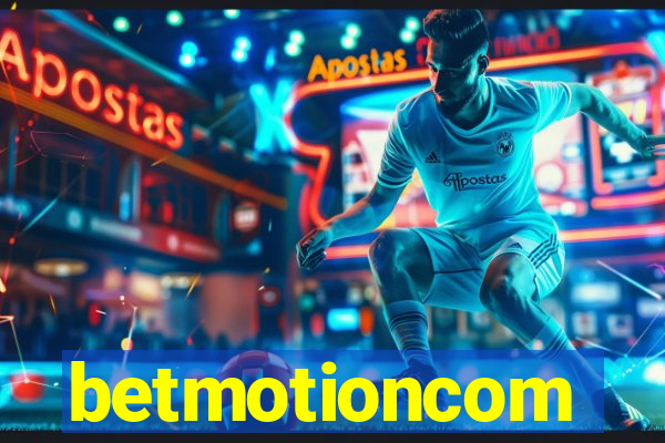 betmotioncom