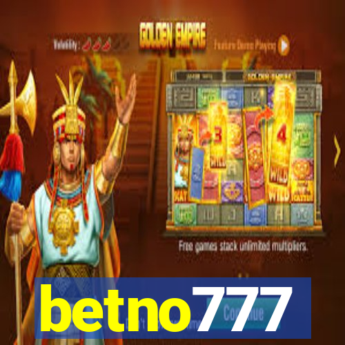 betno777