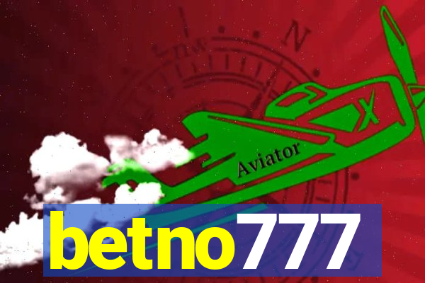 betno777