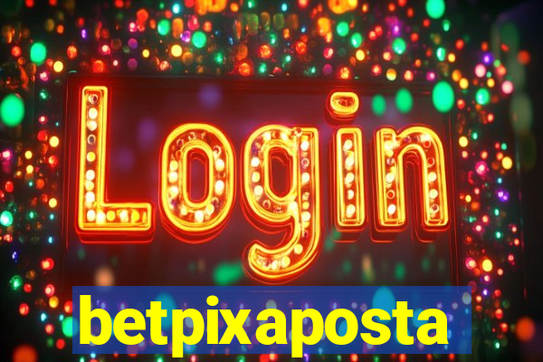 betpixaposta