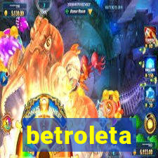 betroleta