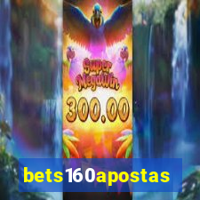 bets160apostas