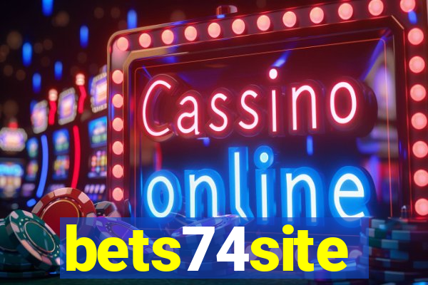 bets74site