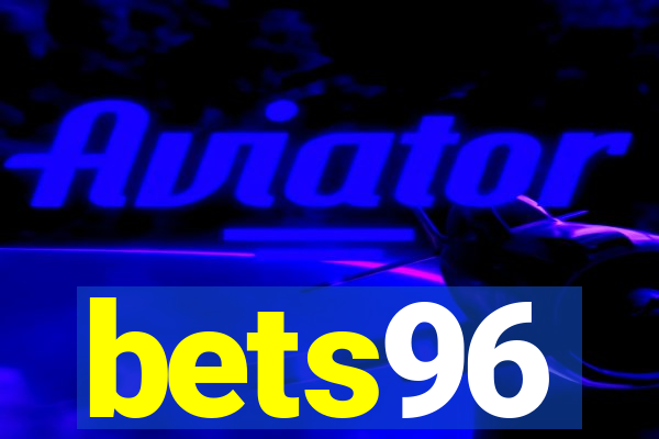 bets96