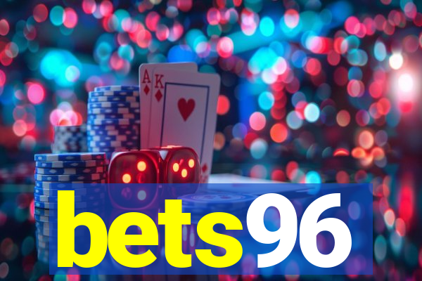 bets96