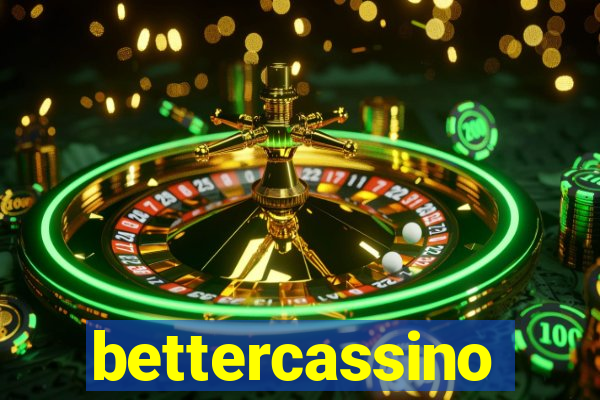 bettercassino