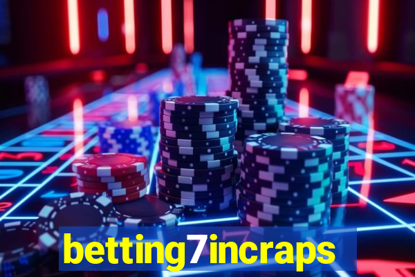 betting7incraps