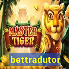 bettradutor