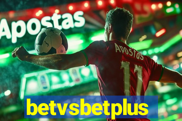 betvsbetplus