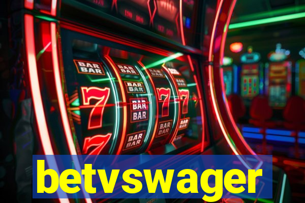 betvswager