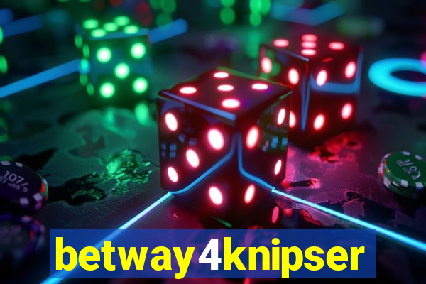 betway4knipser