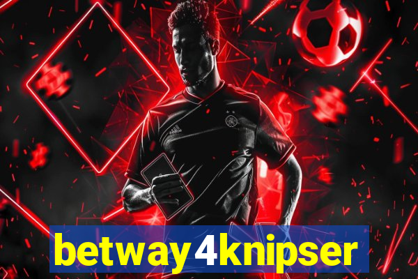 betway4knipser