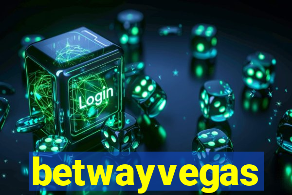 betwayvegas