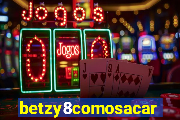 betzy8comosacar