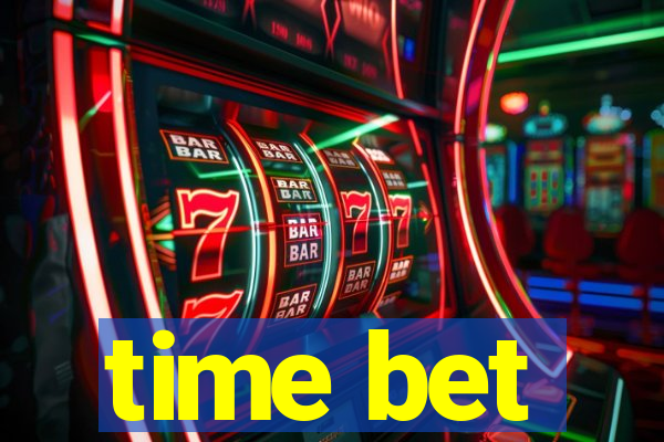 time bet