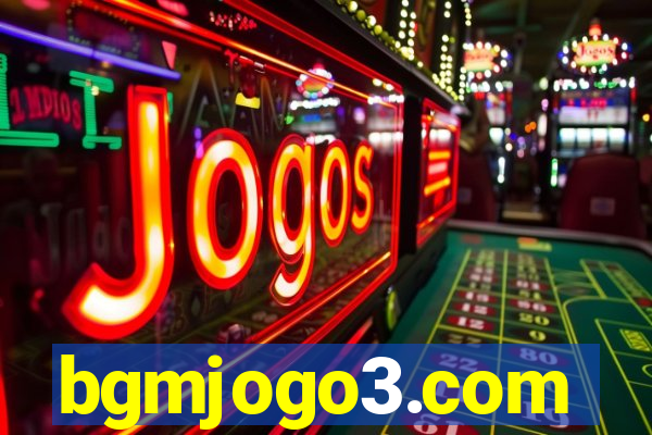 bgmjogo3.com