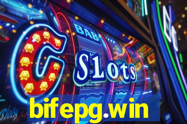 bifepg.win