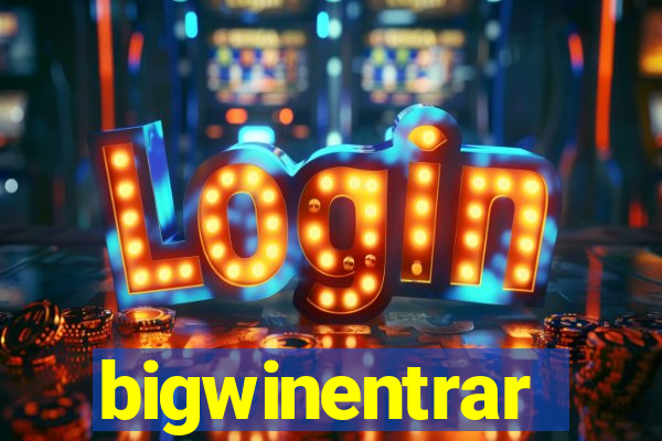 bigwinentrar