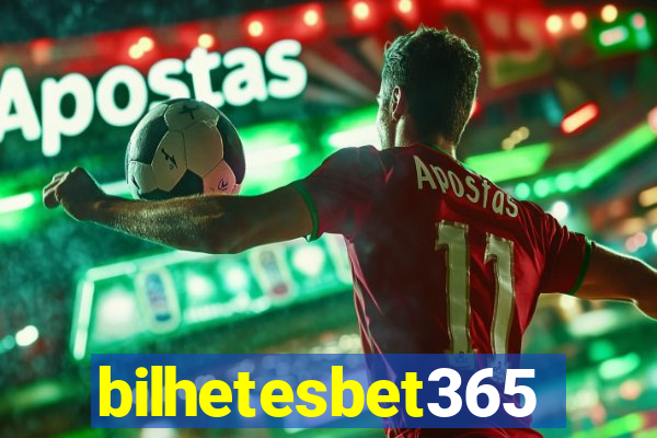 bilhetesbet365