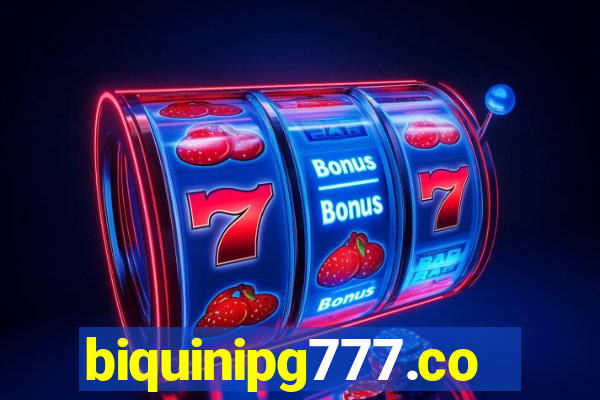 biquinipg777.com