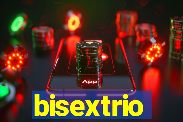 bisextrio