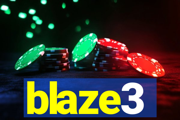 blaze3