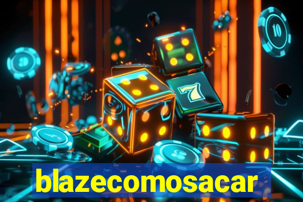 blazecomosacar