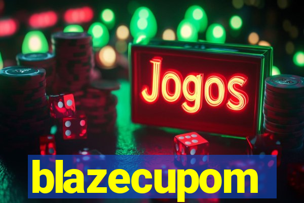 blazecupom