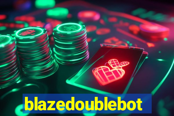 blazedoublebot