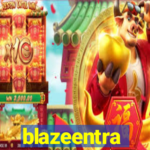 blazeentra