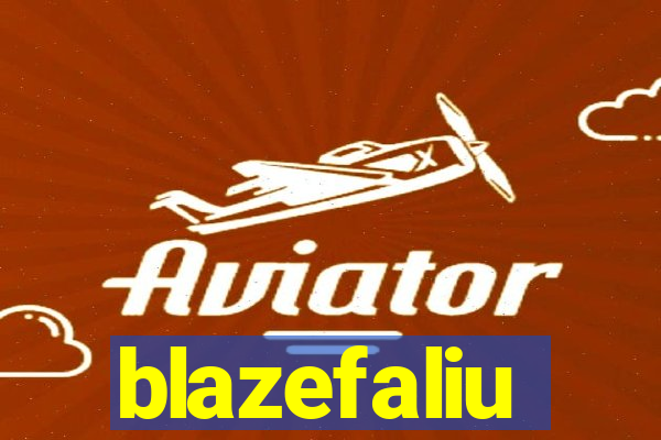 blazefaliu