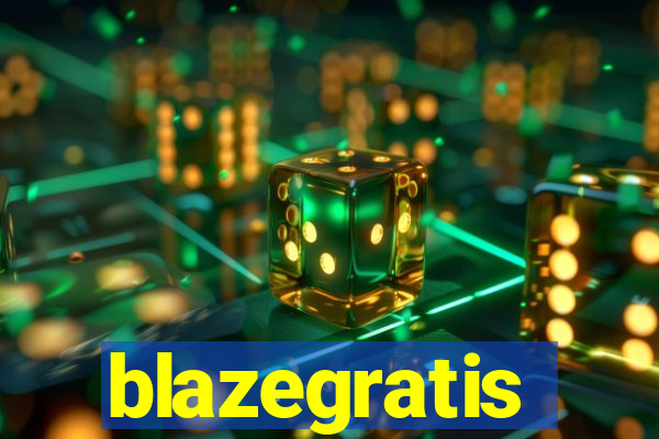 blazegratis