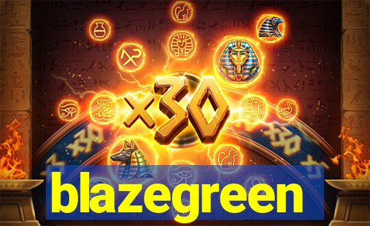 blazegreen