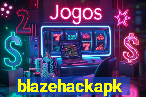 blazehackapk