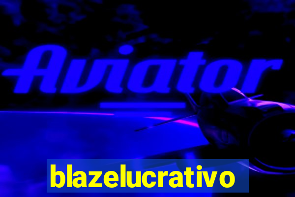 blazelucrativo