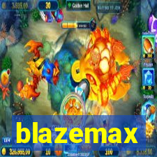 blazemax