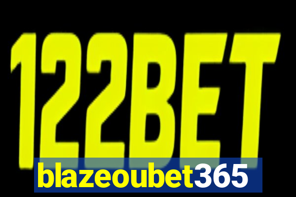 blazeoubet365