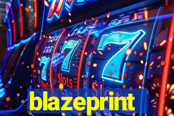 blazeprint