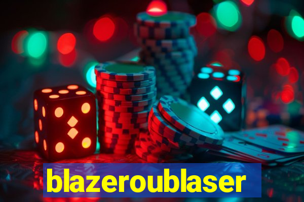 blazeroublaser