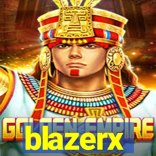 blazerx